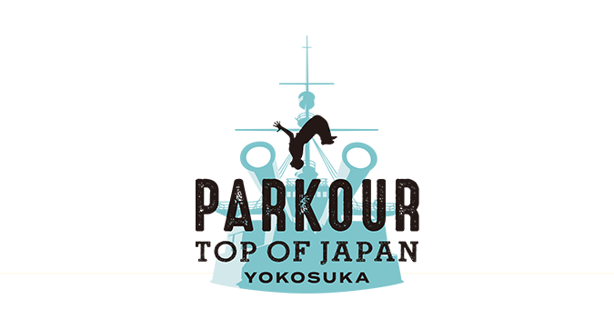 PARKOUR TOP OF JAPAN YOKOSUKA