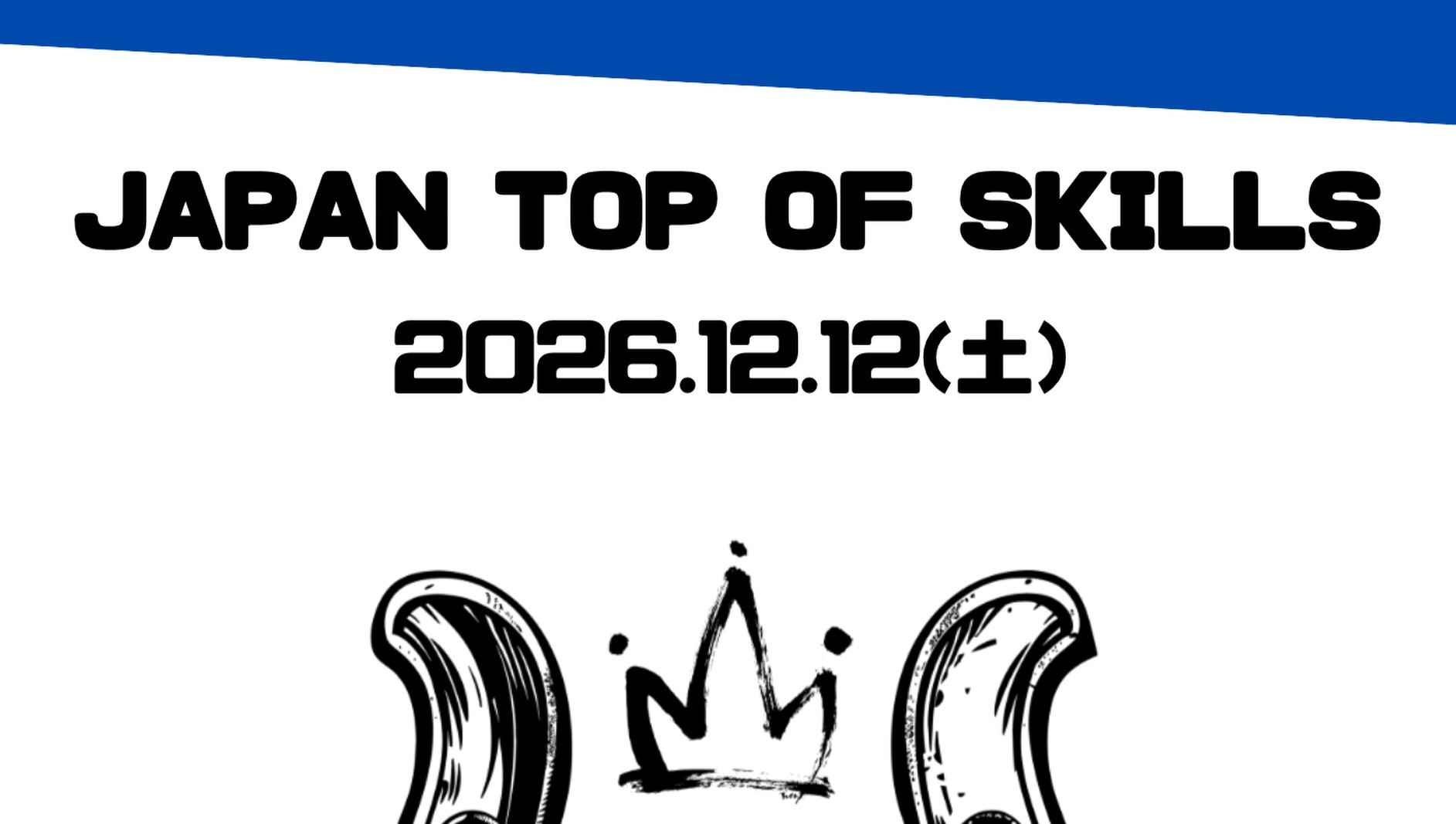 JAPAN TOP OF SKILLS 2026